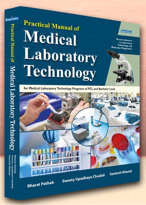 Practical Manual of Medical Laboratory Technology Practical Manual of Medical Laboratory Technology